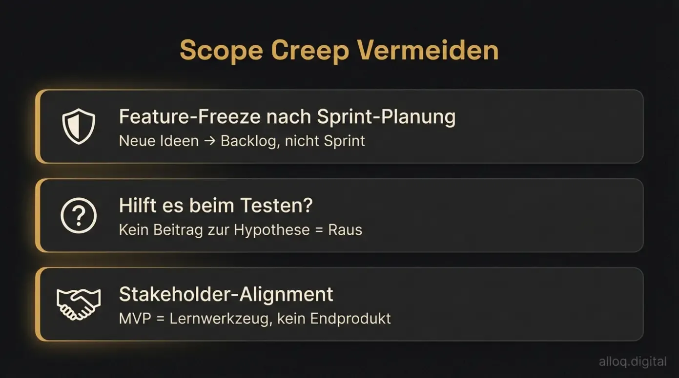 Drei Regeln gegen Scope Creep: Feature-Freeze, Hypothesen-Test und Stakeholder-Alignment
